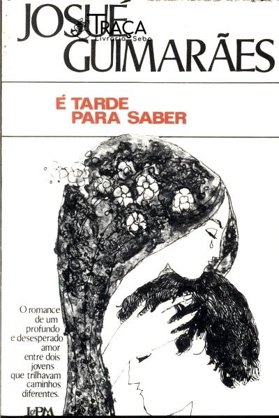 É Tarde para Saber