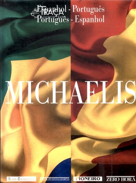 Michaelis: Espanhol-português Português-espanhol (1999)