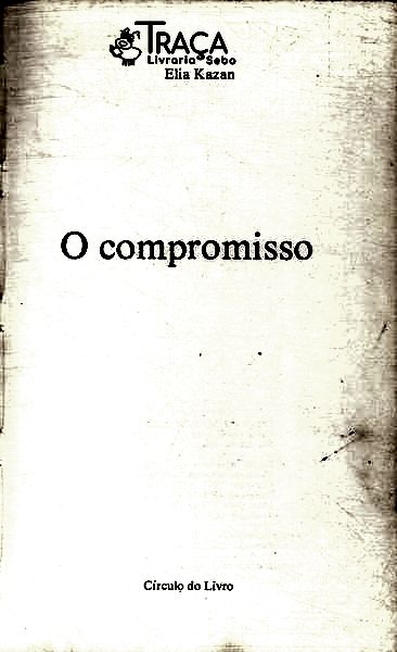 O Compromisso