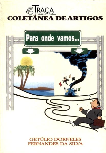 Para Onde Vamos...