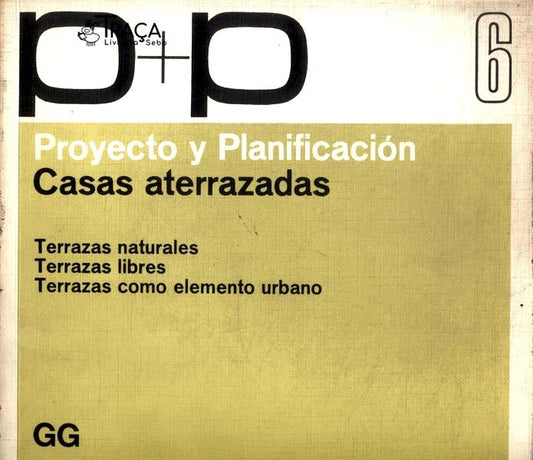 Proyecto Y Planificación: Casas Aterrazadas
