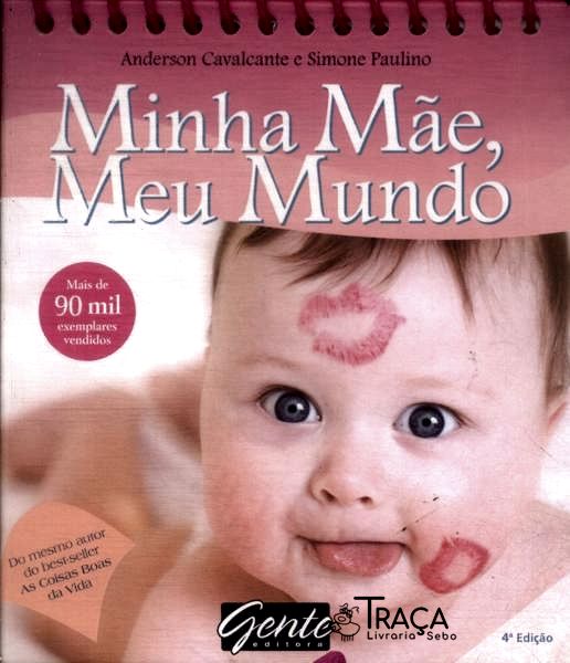 Minha Mãe, Meu Mundo