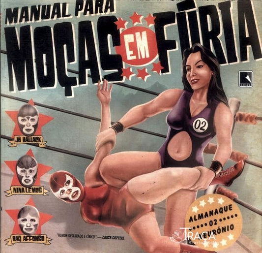 Almanaque 02 Neurônio: Manual para Moças em Fúria