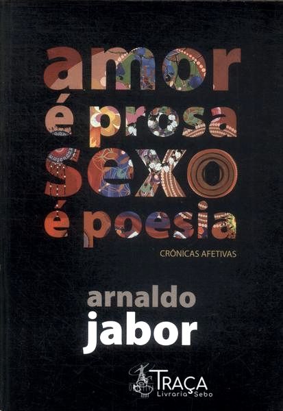 Amor É Prosa, Sexo É Poesia