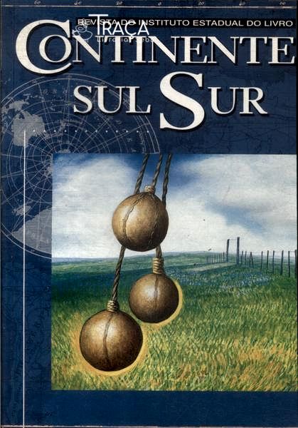 Revista do Instituto Estadual do Livro: Continente Sul Sur Nº 4