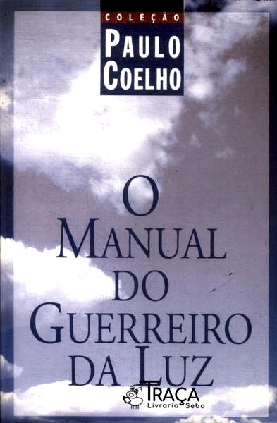 O Manual do Gurreiro da Luz