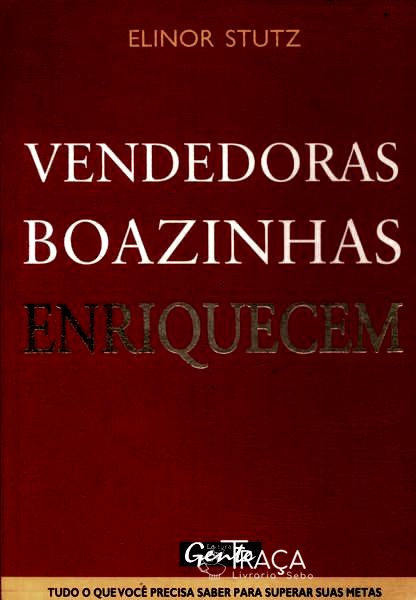 Vendedoras Boazinhas Enriquecem