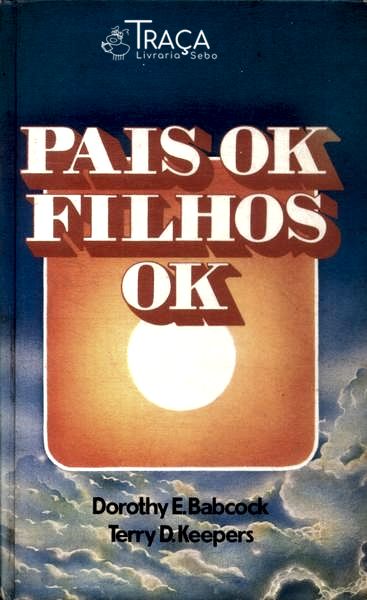 Pais Ok Filhos Ok