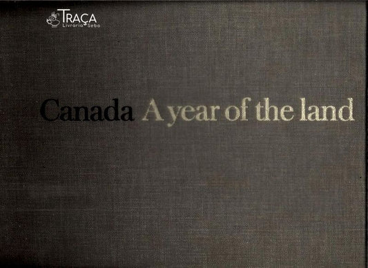 Canada: a Year Of The Land