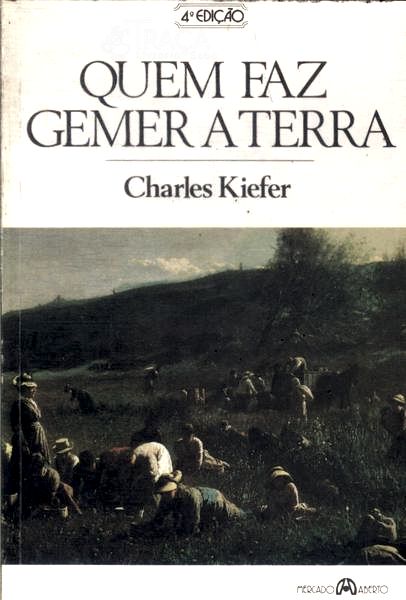 Quem Faz Gemer a Terra