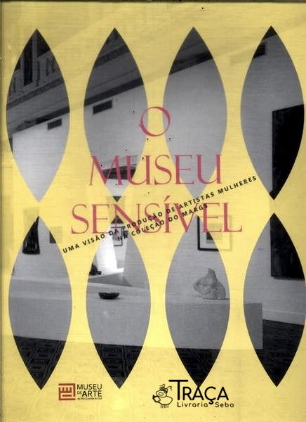 O Museu Sensível