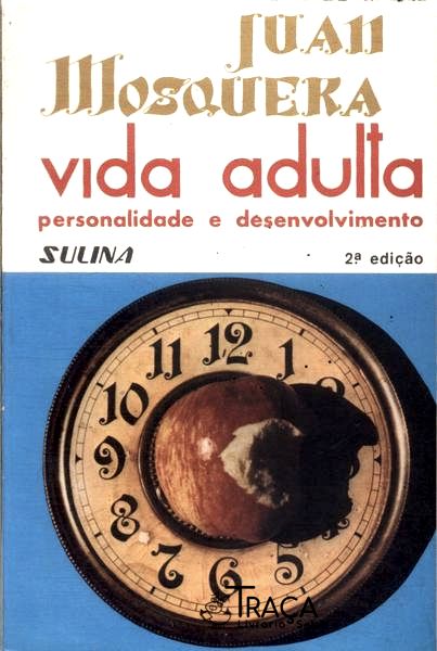 Vida Adulta: Personalidade E Desenvolvimento