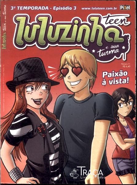 Luluzinha Teen e Sua Turma Nº11