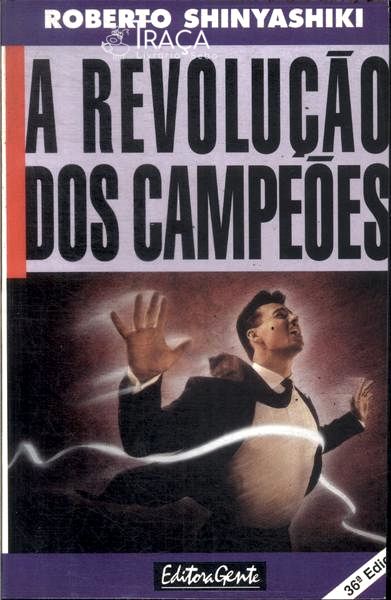 A Revolução dos Campeões