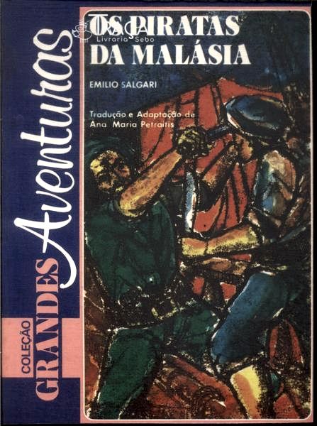 Os Piratas Da Malásia (Adaptado)
