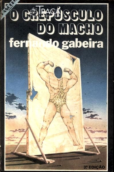 O Crepúsculo Do Macho