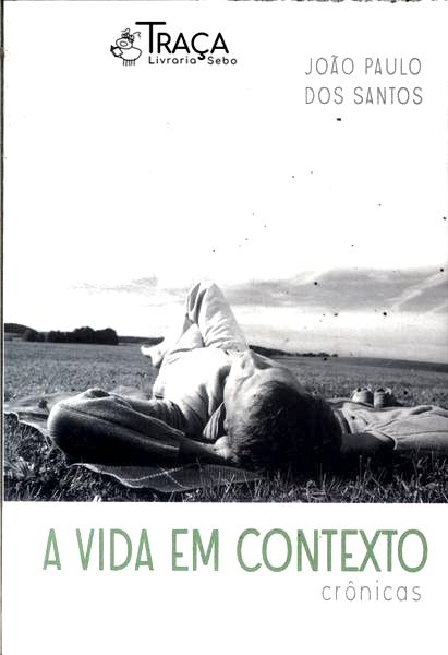 A Vida em Conexão