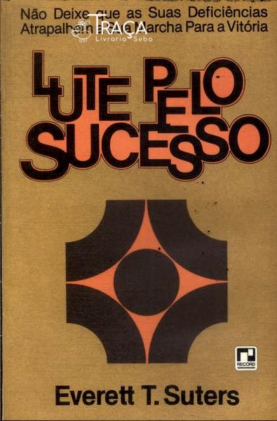 Lute Pelo Sucesso