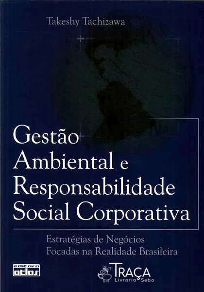 Gestão Ambiental e Responsabilidade Social Corporativa