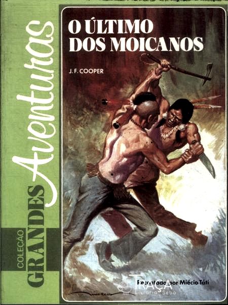 O Último Dos Moicanos (Adaptado)
