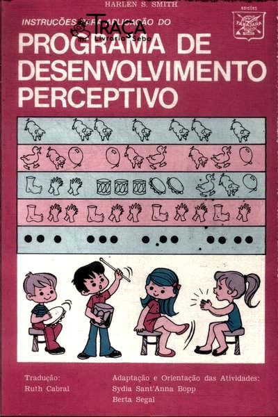 Instruções Para Aplicação Do Programa De Desenvolvimento Perceptivo