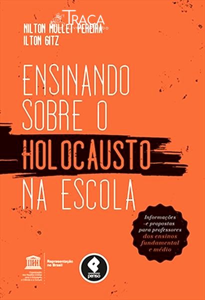 Ensinando Sobre O Holocausto Na Escola