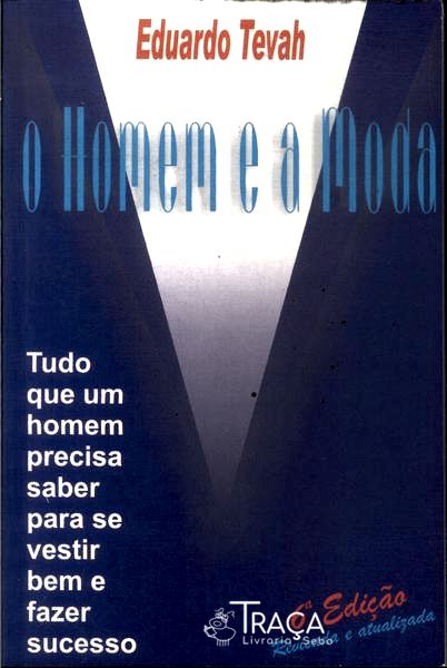 O Homem e a Moda