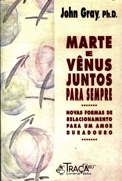 Marte e Vênus Juntos para Sempre