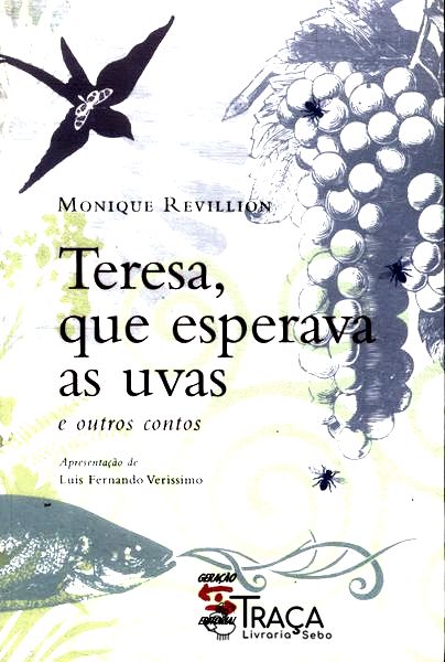 Teresa, Que Esperava As Uvas