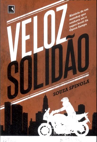 Veloz Solidão