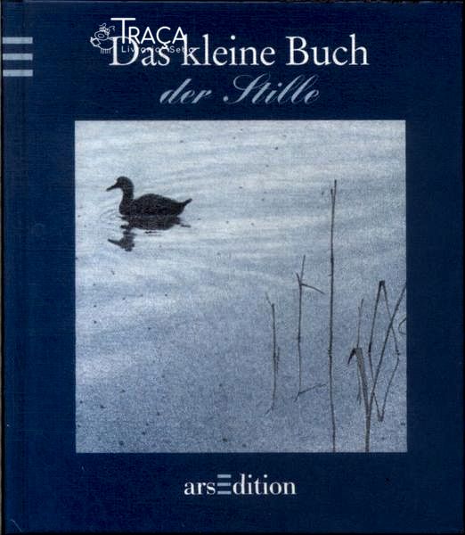 Das Kleine Buch Der Stille
