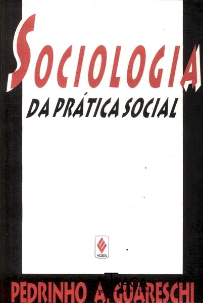 Sociologia da Prática Social
