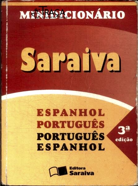 Minidicionário Saraiva: Espanhol-português, Português-espanhol (2001)