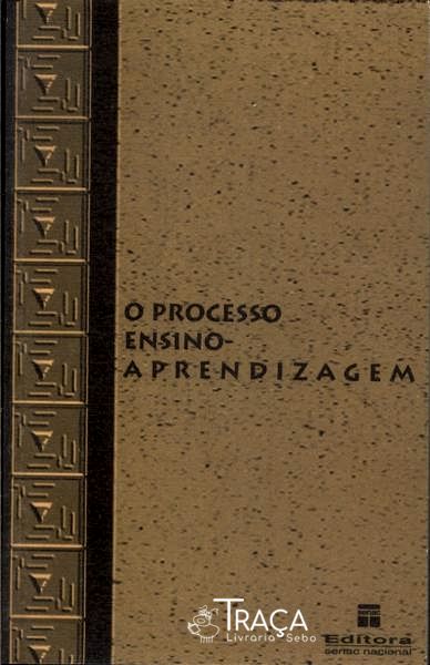 O Processo Ensino-aprendizagem