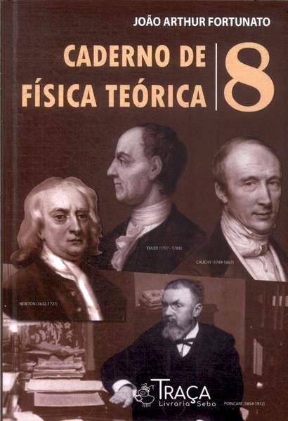 Caderno de Física Teórica Vol 8