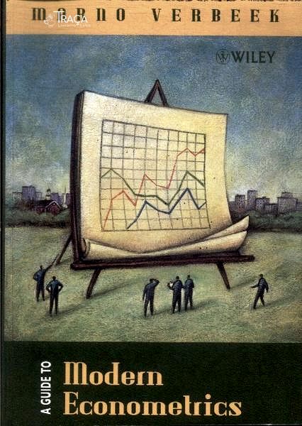 A Guide To Modern Econometrics