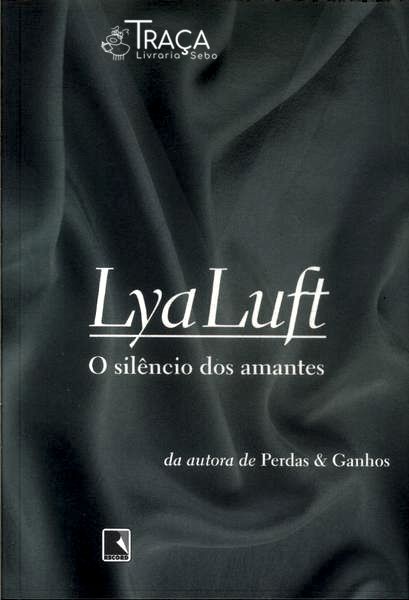 Os Silêncios dos Amantes