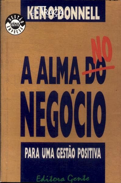A Alma No Negócio