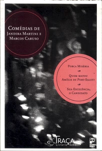 Comédias de Jandira Martini e Marcos Caruso