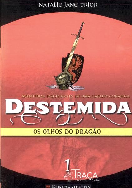 Destemida: Os Olhos Do Dragão