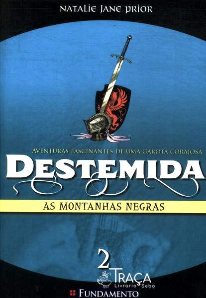 Destemida: as Montanhas Negras