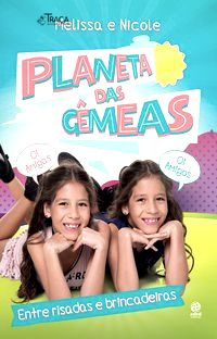 Planeta das Gêmeas – Entre Risadas e Brincadeiras