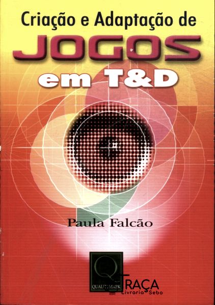 Criação E Adaptação De Jogos Em Ted