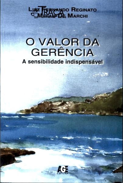 O Valor da Gerência