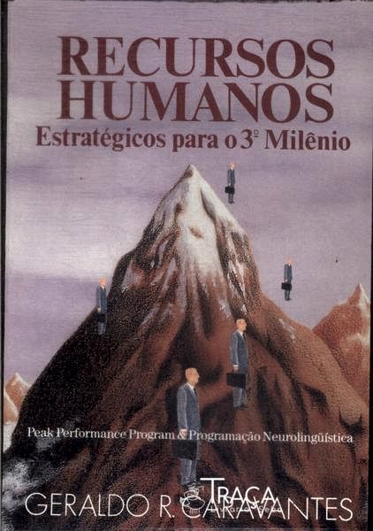 Recursos Humanos Estratégicos para o 3° Milênio