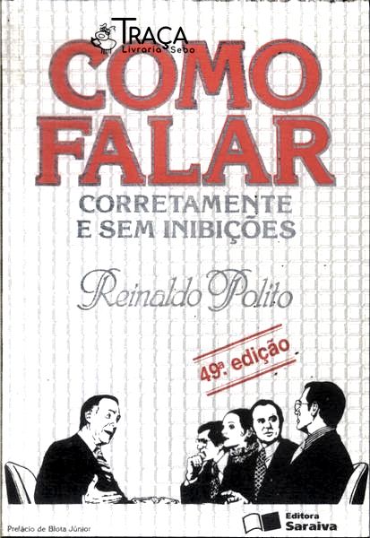 Como Falar Corretamente e sem Inibições