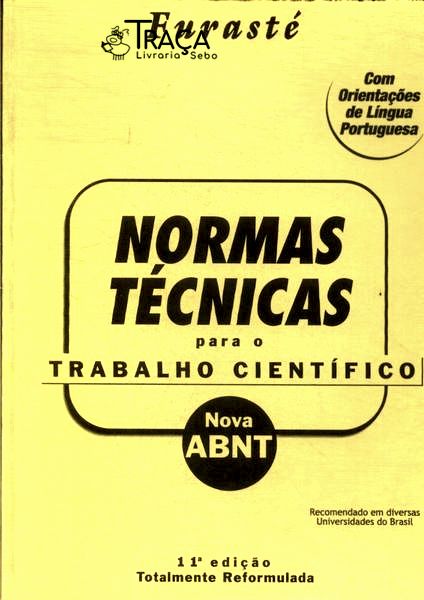 Normas Técnicas para o Trabalho Científico (2002)