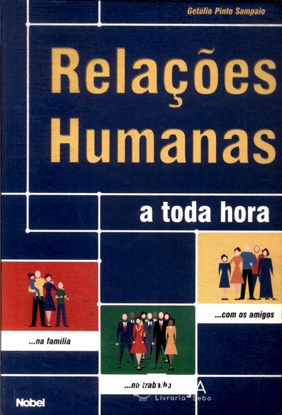 Relações Humanas a Toda Hora