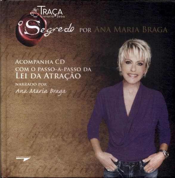 O Segredo por Ana Maria Braga (não Inclui Cd)