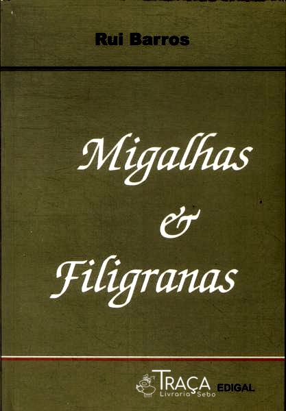 Migalhas e Filigranas (autógrafo)